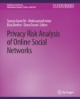 Image for Privacy Risk Analysis of Online Social Networks