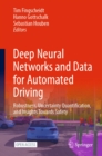 Image for Deep Neural Networks and Data for Automated Driving: Robustness, Uncertainty Quantification, and Insights Towards Safety