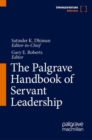 Image for The Palgrave handbook of servant leadership