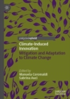 Image for Climate-Induced Innovation : Mitigation and Adaptation to Climate Change