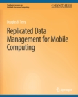 Image for Replicated Data Management for Mobile Computing