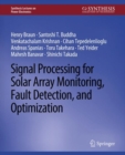 Image for Signal Processing for Solar Array Monitoring, Fault Detection, and Optimization