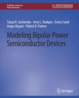 Image for Modeling Bipolar Power Semiconductor Devices