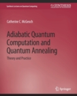 Image for Adiabatic Quantum Computation and Quantum Annealing