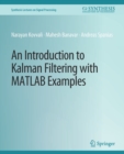 Image for An Introduction to Kalman Filtering with MATLAB Examples