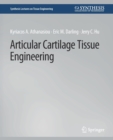 Image for Articular Cartilage Tissue Engineering