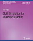Image for Cloth Simulation for Computer Graphics