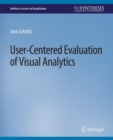 Image for User-Centered Evaluation of Visual Analytics