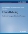 Image for External Labeling : Fundamental Concepts and Algorithmic Techniques