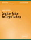 Image for Cognitive Fusion for Target Tracking
