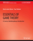 Image for Essentials of Game Theory: A Concise Multidisciplinary Introduction