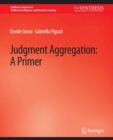 Image for Judgment Aggregation: A Primer