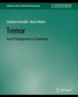 Image for Tremor: From Pathogenesis to Treatment