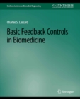 Image for Basic Feedback Controls in Biomedicine