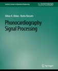 Image for Phonocardiography Signal Processing