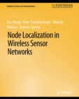 Image for Node Localization in Wireless Sensor Networks
