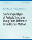 Image for Scattering Analysis of Periodic Structures Using Finite-Difference Time-Domain Method