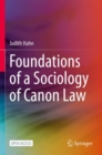 Image for Foundations of a Sociology of Canon Law