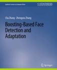Image for Boosting-Based Face Detection and Adaptation