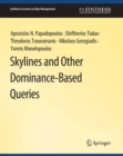 Image for Skylines and Other Dominance-Based Queries