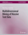 Image for Multidimensional Mining of Massive Text Data