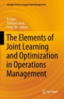 Image for The elements of joint learning and optimization in operations management