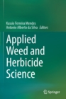 Image for Applied Weed and Herbicide Science