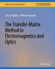 Image for Transfer-Matrix Method in Electromagnetics and Optics