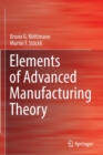 Image for Elements of Advanced Manufacturing Theory