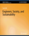 Image for Engineers, Society, and Sustainability