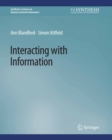 Image for Interacting With Information