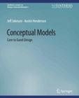 Image for Conceptual Models: Core to Good Design