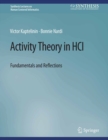 Image for Activity Theory in HCI: Fundamentals and Reflections