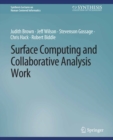 Image for Surface Computing and Collaborative Analysis Work