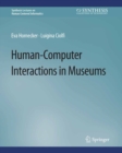 Image for Human-Computer Interactions in Museums