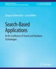 Image for Search-Based Applications: At the Confluence of Search and Database Technologies