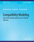 Image for Compatibility Modeling: Data and Knowledge Applications for Clothing Matching