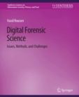 Image for Digital Forensic Science: Issues, Methods, and Challenges