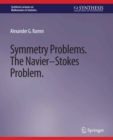 Image for Symmetry Problems: The Navier-Stokes Problem