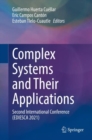 Image for Complex Systems and Their Applications  : Second International Conference (EDIESCA 2021)