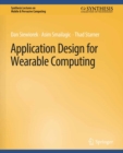 Image for Application Design for Wearable Computing