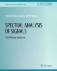 Image for Spectral Analysis of Signals: The Missing Data Case