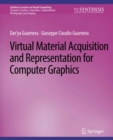 Image for Virtual Material Acquisition and Representation for Computer Graphics