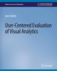 Image for User-Centered Evaluation of Visual Analytics