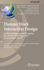 Image for Human Work Interaction Design. Artificial Intelligence and Designing for a Positive Work Experience in a Low Desire Society