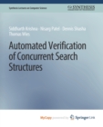 Image for Automated Verification of Concurrent Search Structures