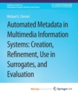 Image for Automated Metadata in Multimedia Information Systems