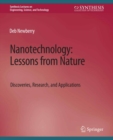 Image for Nanotechnology, Lessons from Nature: Discoveries, Research and Applications