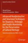 Image for Advanced nondestructive and structural techniques for diagnosis, redesign and health monitoring for the preservation of cultural heritage  : selected work from the TMM-CH 2021