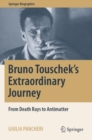 Image for Bruno Touschek&#39;s Extraordinary Journey